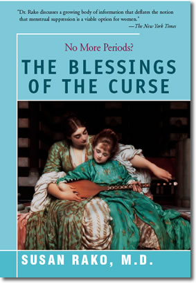 Blessings of the Curse: No More Periods - book cover.  Gynecological health of women and women's sexuality